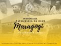 História da Assembleia de Deus em Maragogi será publicada em livro