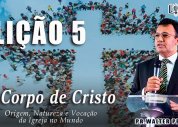 Escola Bíblica Complementar| Lição 5 - A Missão da Igreja de Cristo