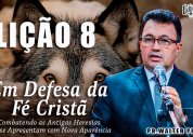 Escola Bíblica Complementar| Lição 8 - Jesus Viveu a Experiência Humana