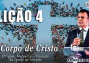 Escola Bíblica Complementar| Lição 4 - A Igreja e o Reino de Deus