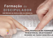 Inscrições para o Curso de Formação de Discipulador foram prorrogadas até 10 de novembro