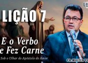 Escola Bíblica Complementar| Lição 7 - 