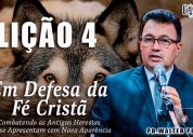 Escola Bíblica Complementar| Lição 4 - Deus é Triúno
