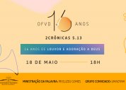 AD Tabuleiro convida para o 16º aniversário da Orquestra Vencendo com Deus