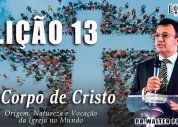 Escola Bíblica Complementar| Lição 13 - O Poder de Deus na Missão da Igreja