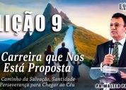 Escola Bíblica Complementar| Lição 9 - Resistindo à Tentação no Caminho