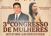 Assembleia de Deus em Feira Grande convida para o 3º Congresso de Mulheres