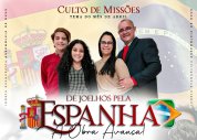 No mês de abril, SEMADEAL destaca obra missionária na Espanha