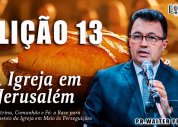 Escola Bíblica Complementar| Lição 13 - A Assembleia de Jerusalém