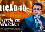 Escola Bíblica Complementar| Lição 10 - A Expansão da Igreja 