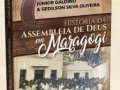 Pastor-presidente recebe exemplar do livro “História da Assembleia de Deus em Maragogi”