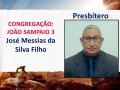 Confira a lista dos presbíteros consagrados na Convenção Estadual 2018
