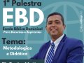 AD Village Campestre 6 promoverá Palestra EBD Para Professores e Aspirantes