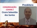 Confira a lista dos presbíteros consagrados na Convenção Estadual 2018