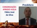 Confira a lista dos presbíteros consagrados na Convenção Estadual 2018