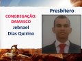Confira a lista dos presbíteros consagrados na Convenção Estadual 2018