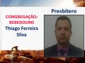 Confira a lista dos presbíteros consagrados na Convenção Estadual 2018
