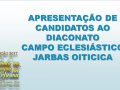 Confira a relação dos Diáconos e Presbíteros apresentados na Convenção Estadual 2017