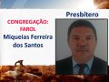 Confira a lista dos presbíteros consagrados na Convenção Estadual 2018