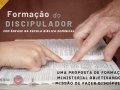Inscrições para o Curso de Formação de Discipulador iniciam dia 30 de setembro