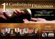 Assembléia de Deus promove em janeiro 1ª Conferência para Diáconos