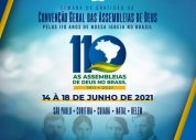 Assista ao culto de abertura das celebrações dos 110 anos das Assembleias de Deus no Brasil