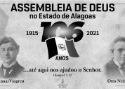 Conheça a história da Igreja Evangélica Assembleia de Deus no Estado de Alagoas